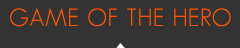 Game of the Hero