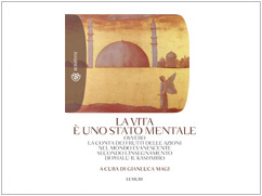 la vita è uno stato mentale